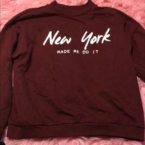 F21 NY Made Me Do It Sweater